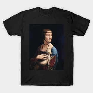 Lady with an Ermine by Leonardo Da Vinci T-Shirt